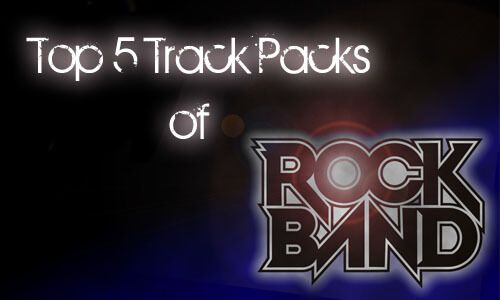 The Top 5 Track Packs of Rock Band