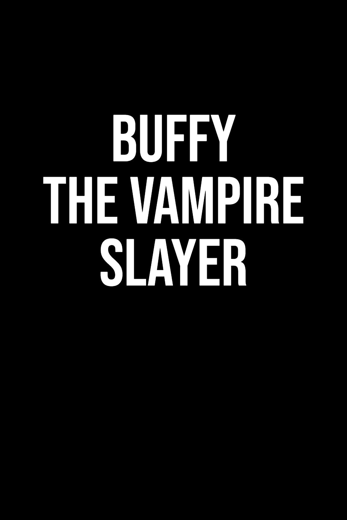 Buffy-the-Wampire-Sire-Squale-Series-Places-Poster-Poster.p.