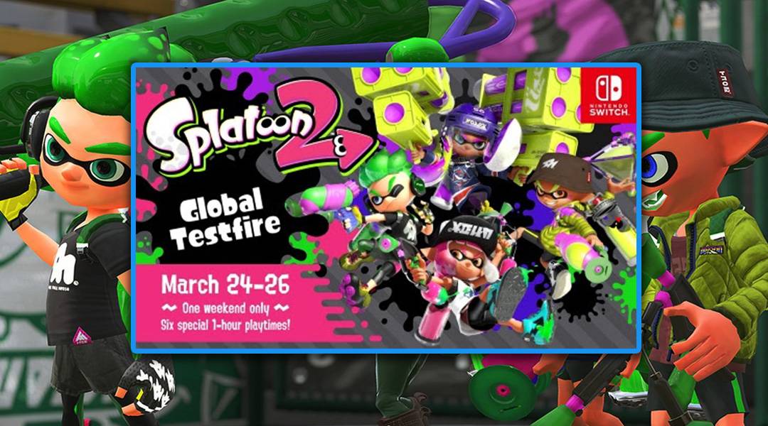 Splatoon 2 Global Testfire
