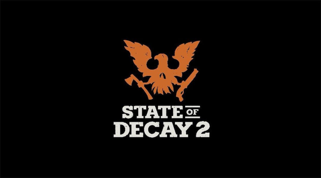 State of Decay 2: 25 Minutes of 4-Player Co-op Multiplayer - IGN First 