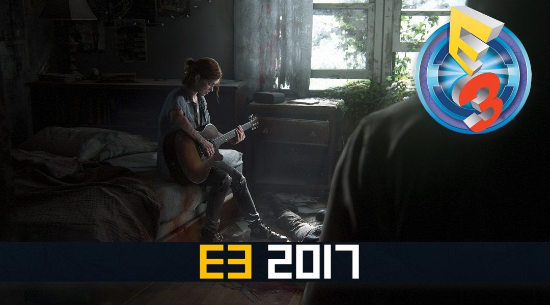 This Is Why The Last of Us 2 Wasn't At E3 - Ellie playing guitar