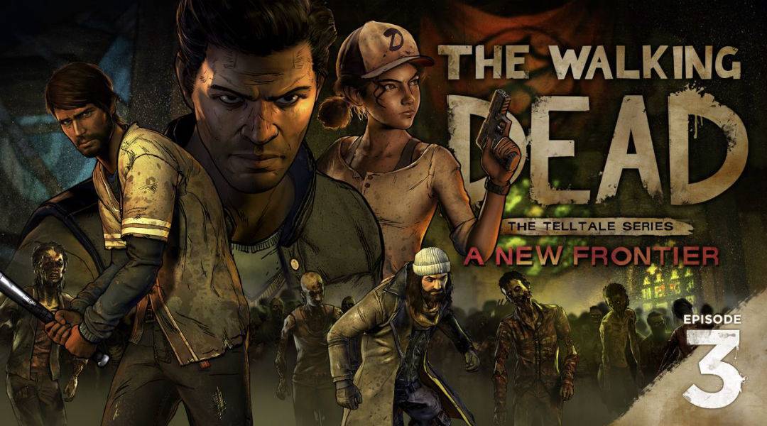 the walking dead a new frontier episode 3 above the law review