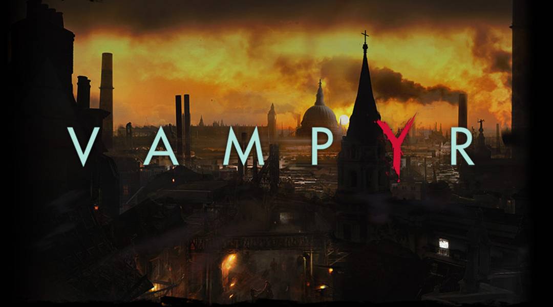 vampyr e3 leak