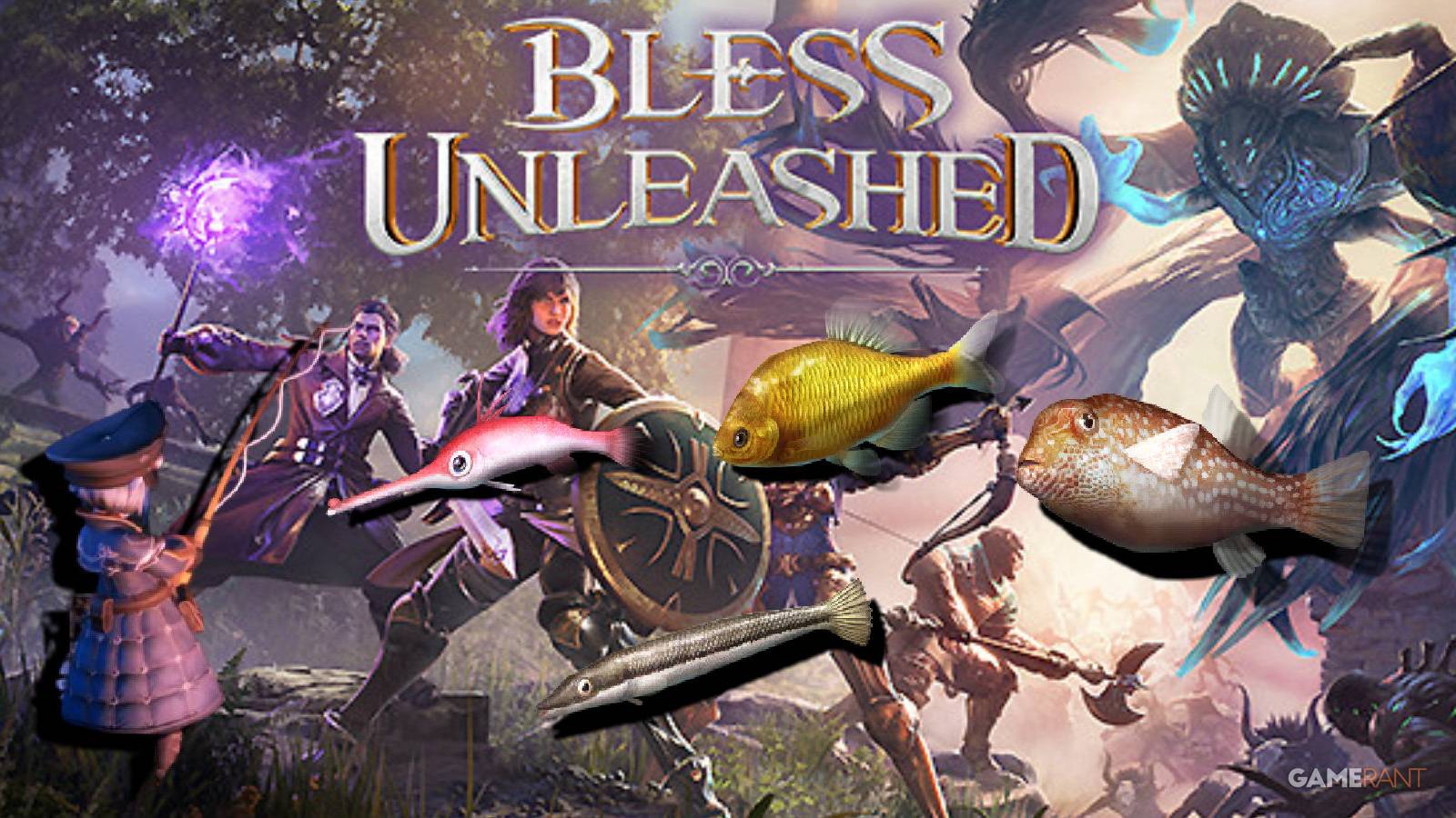 Blessed Unleashed Fishing Guide