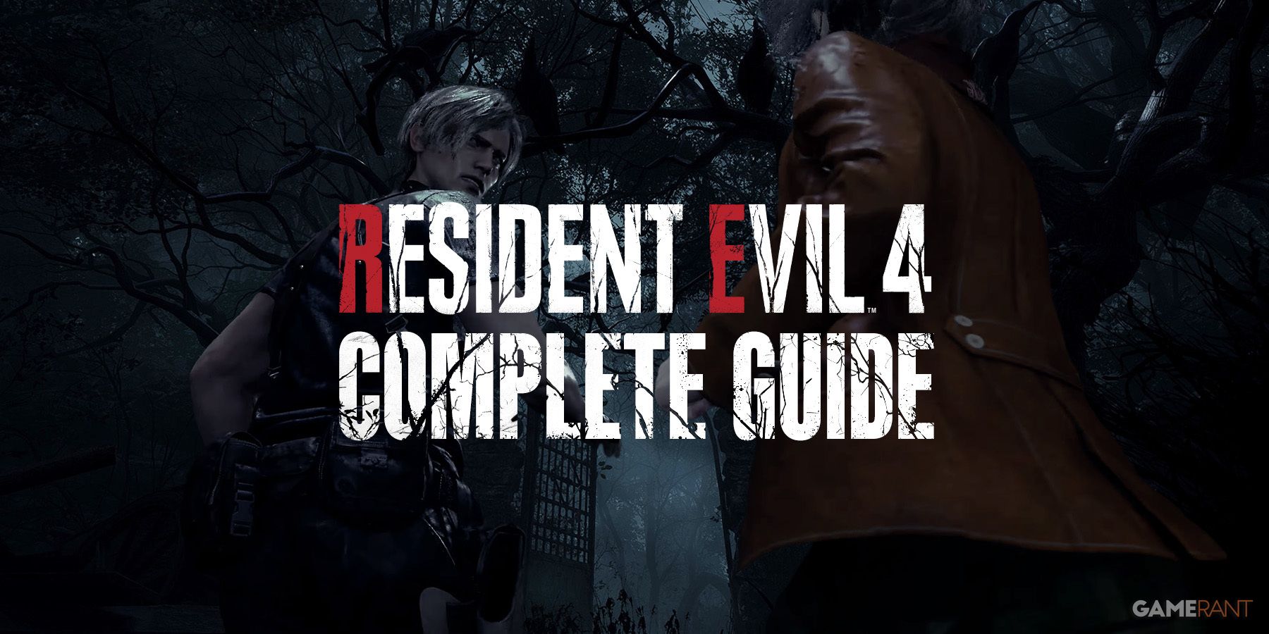 Resident Evil 4 Remake: Complete Guide and Walkthrough
