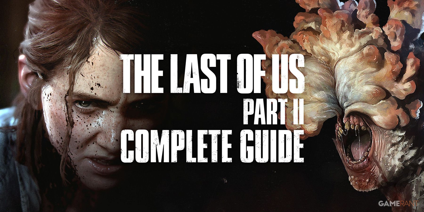 the-last-of-us-part-2-complete-guide-game-rant-thumb