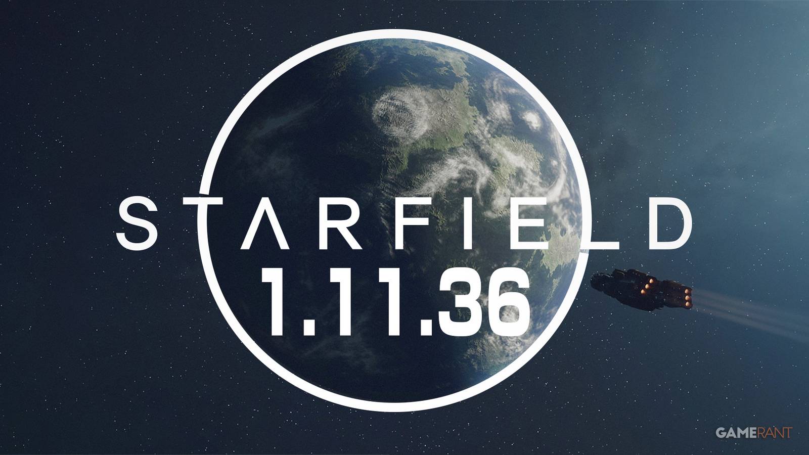 Starfield Update 1.11.36 logo version number around planet being approached by Frontier ship space composite