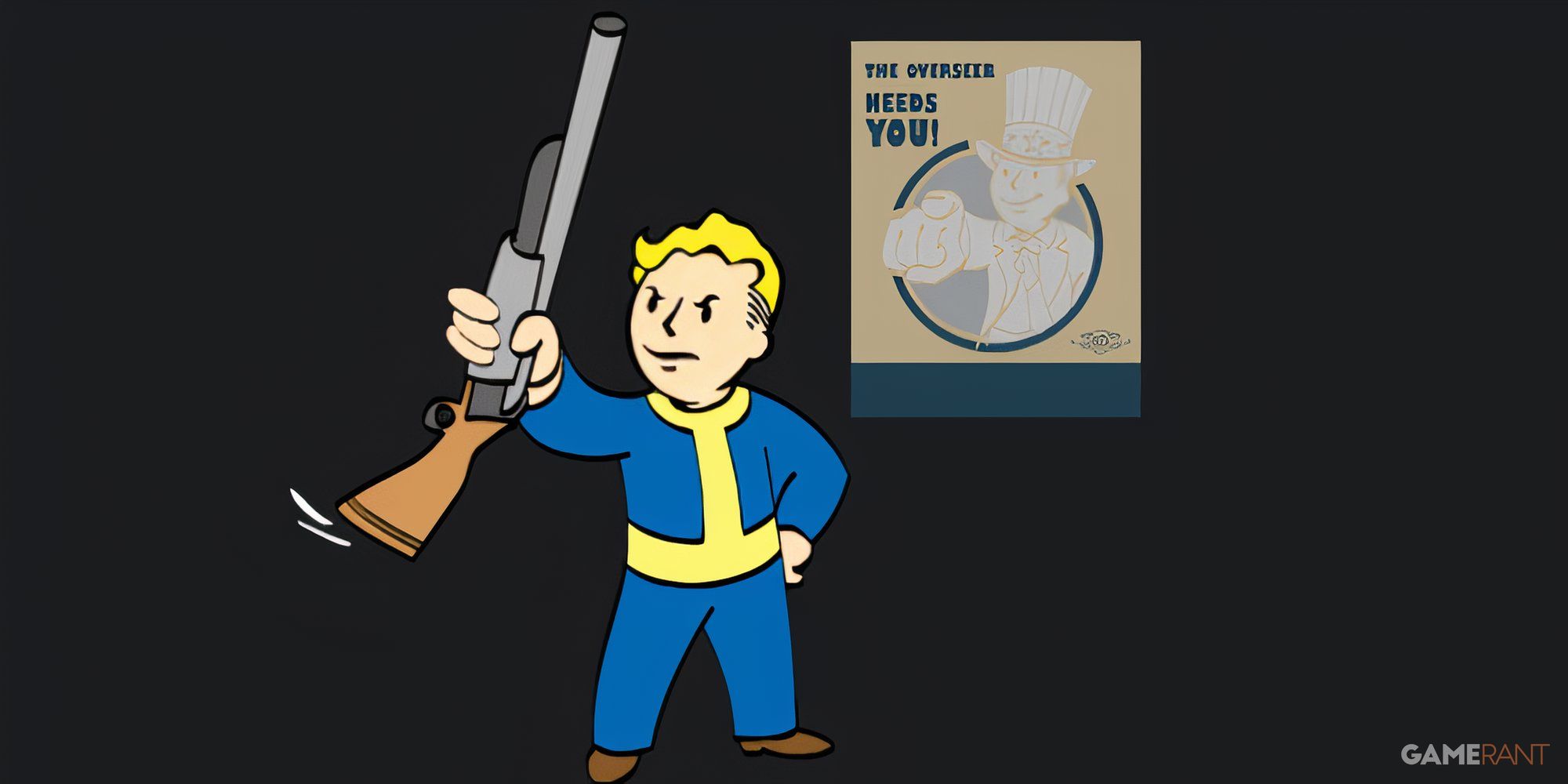 Vault Boy holds a gun with the barrel facing up. A poster in the background says 'Your Overseer Needs You!"