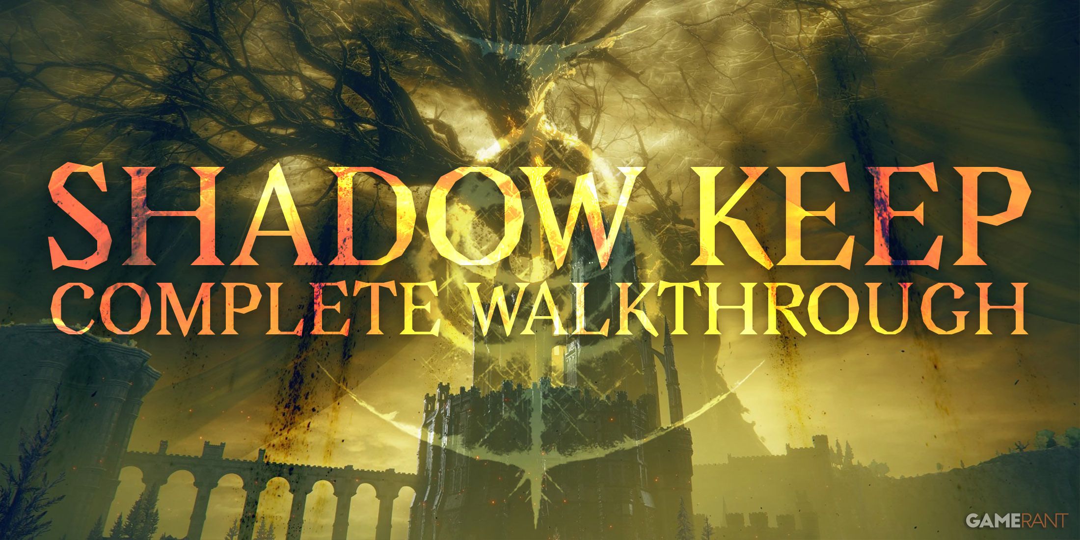 A Complete Guide to the Shadow Keep in the Elden Ring DLC