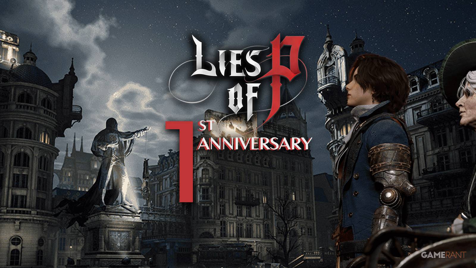 Lies of P 1st Anniversary