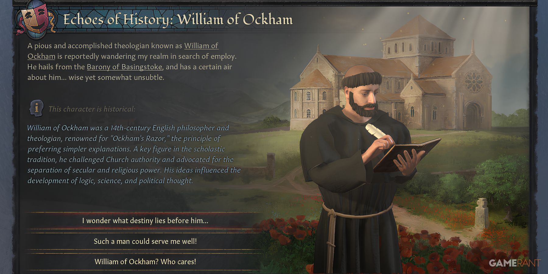 William of Ockham, English philosopher, in Echoes of History in Crusader Kings 3