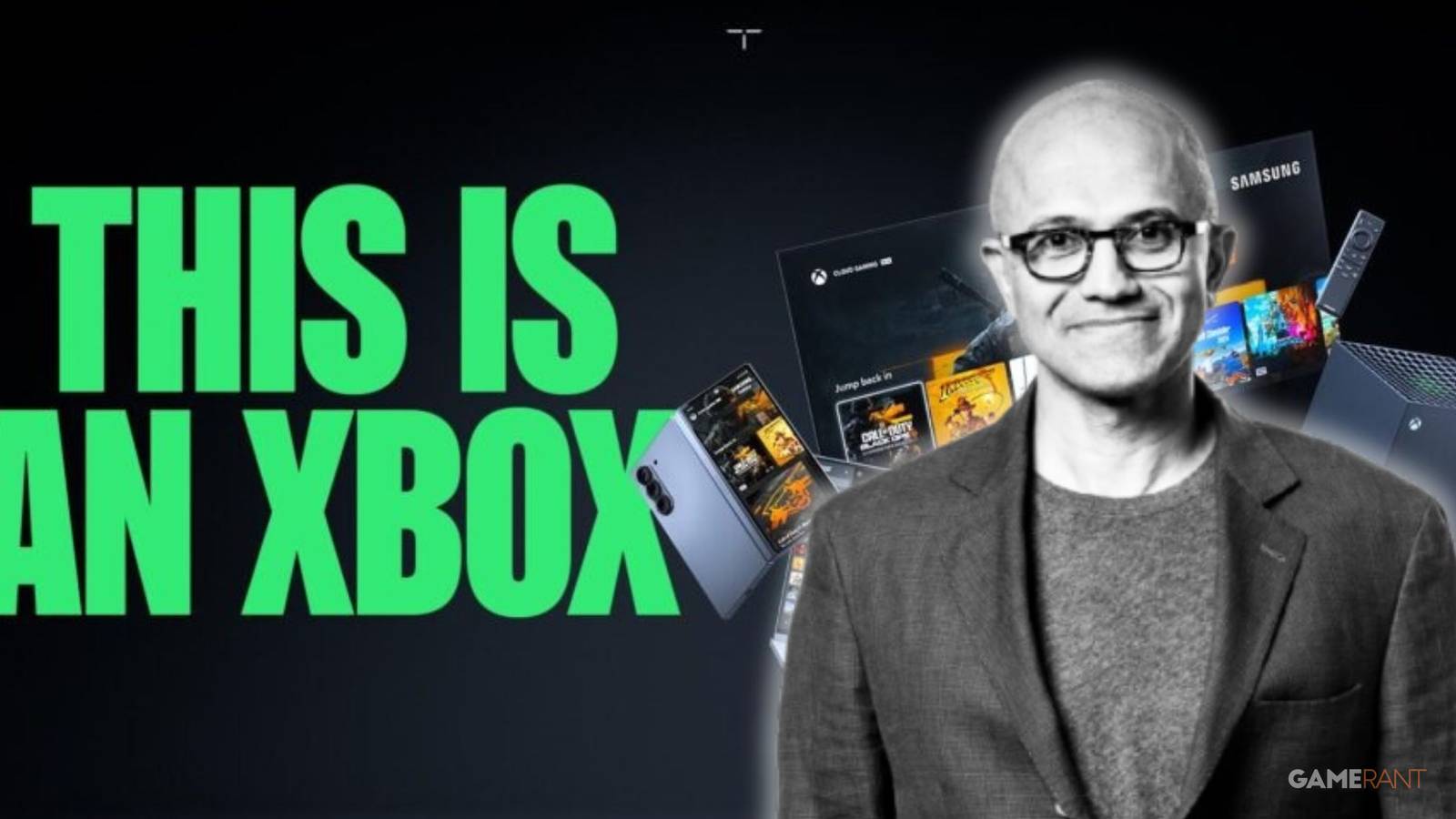 Satya Nadella this is an Xbox