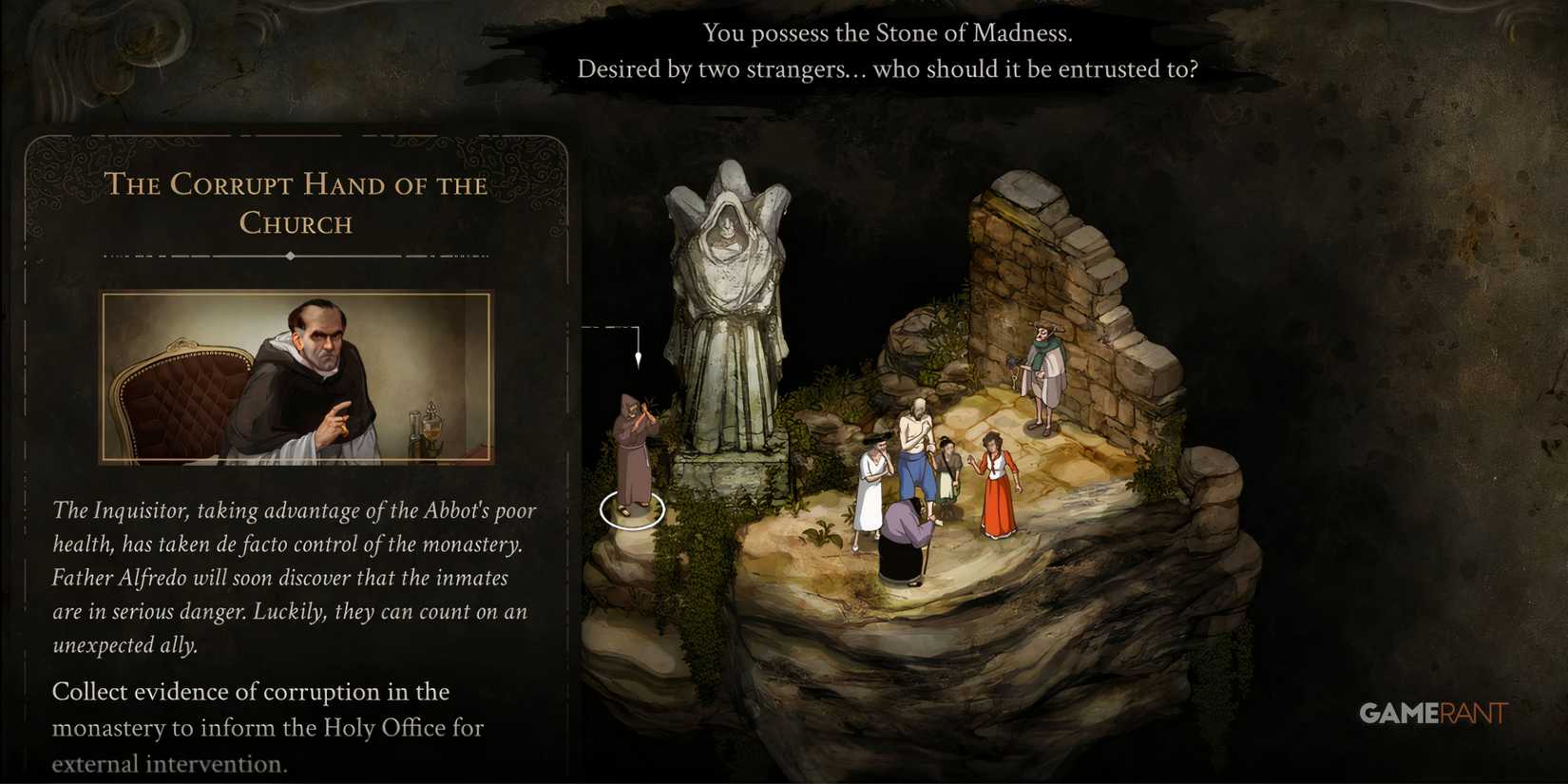 the prologue choice in the stone of madness.