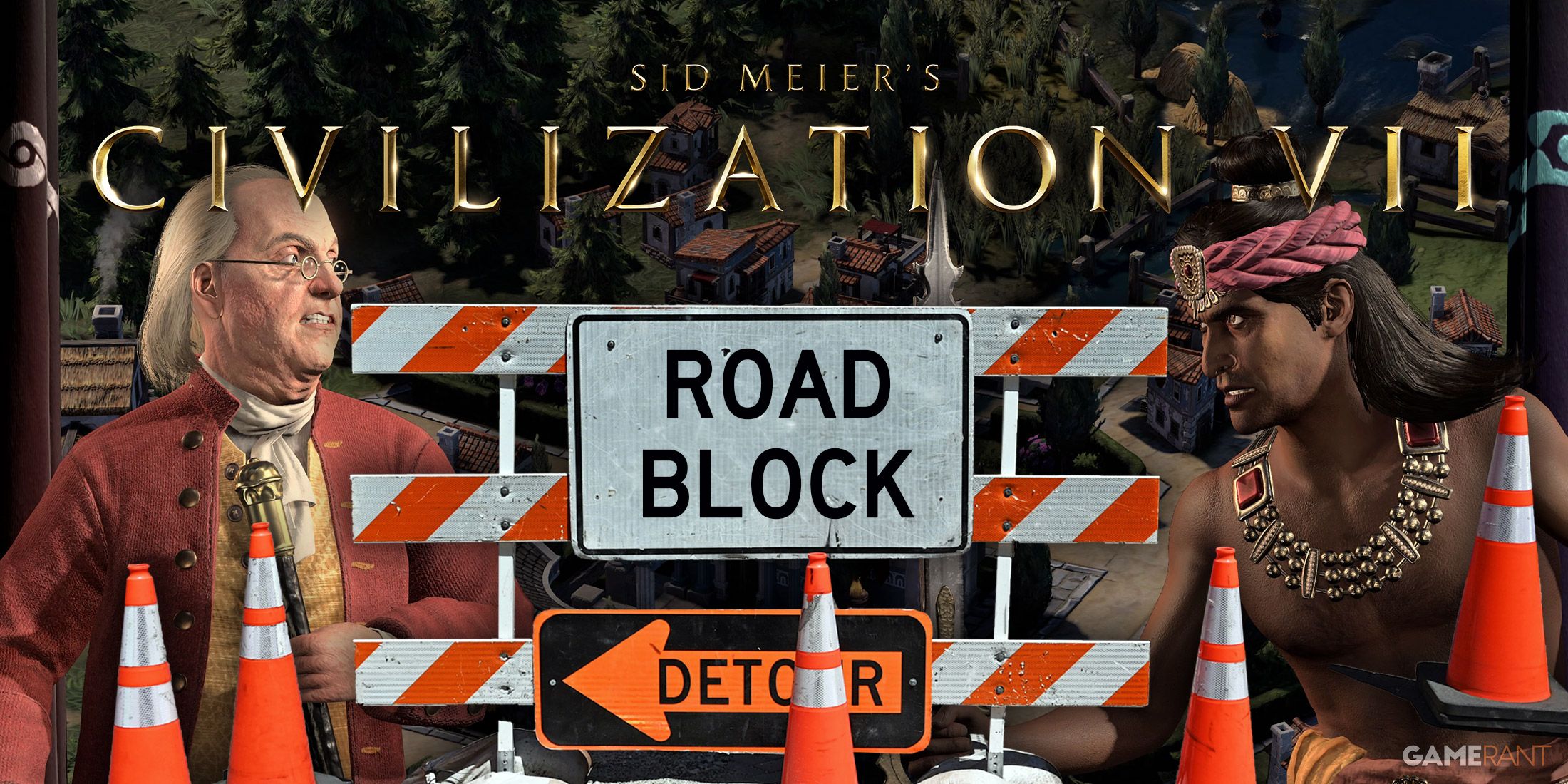 Civilization 7 Road Block