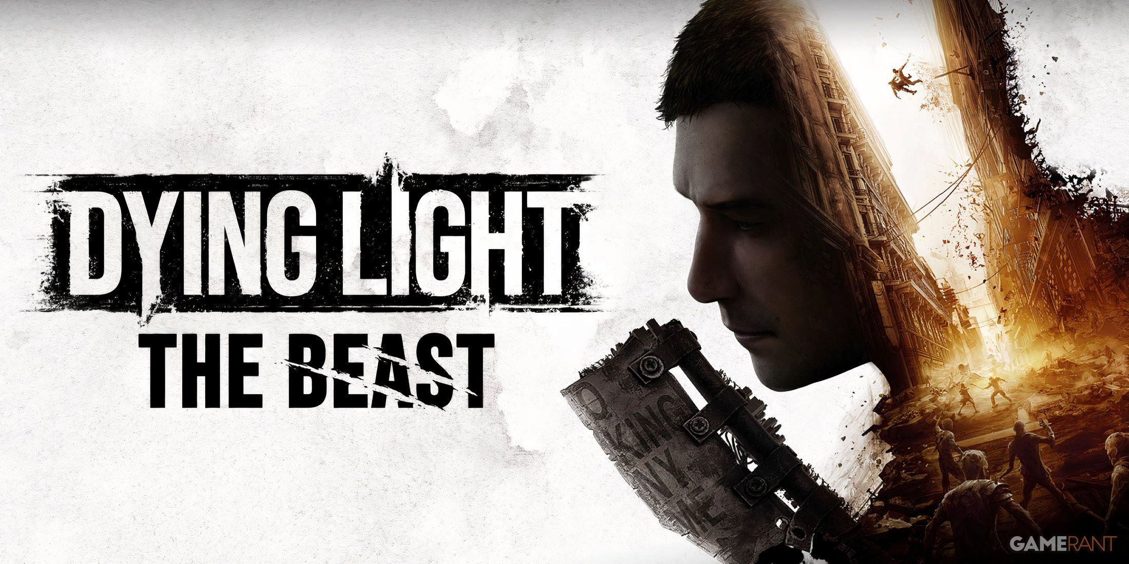 dying light the beast opposite direction dl2 great sign for series' future