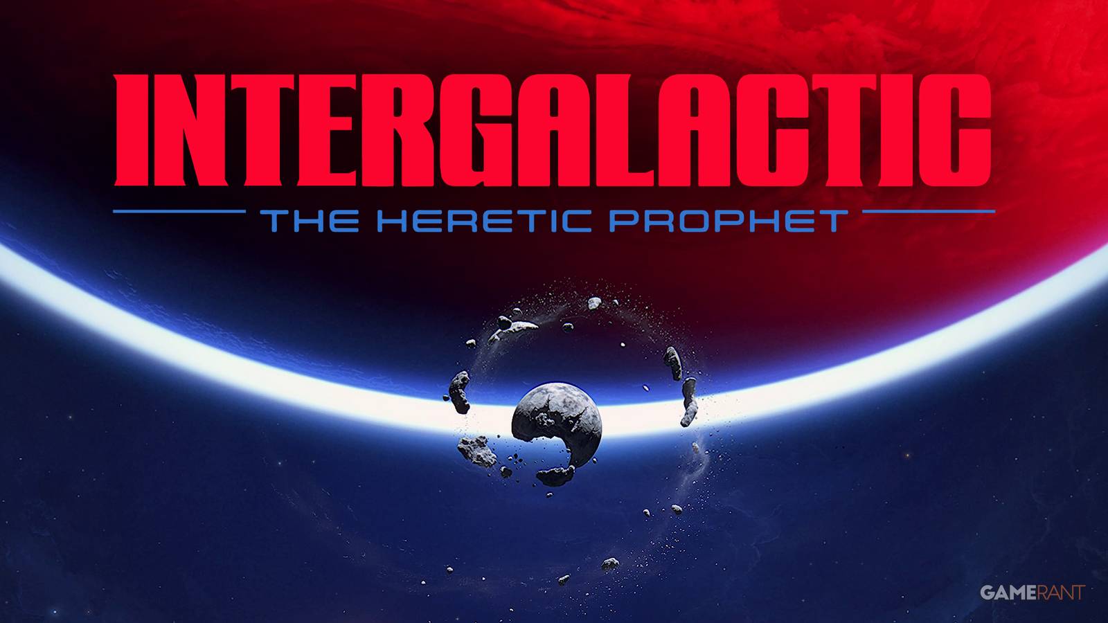 Intergalactic The Heretic Prophet Plot Mystery