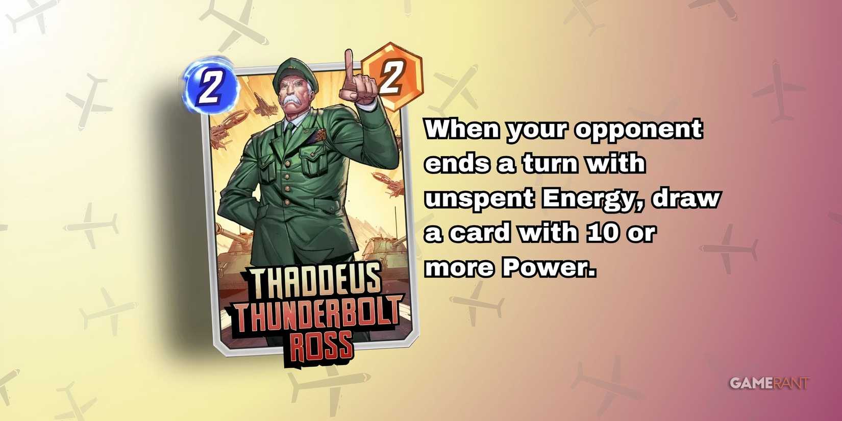 thaddeus thunderbolt ross card text in marvel snap.