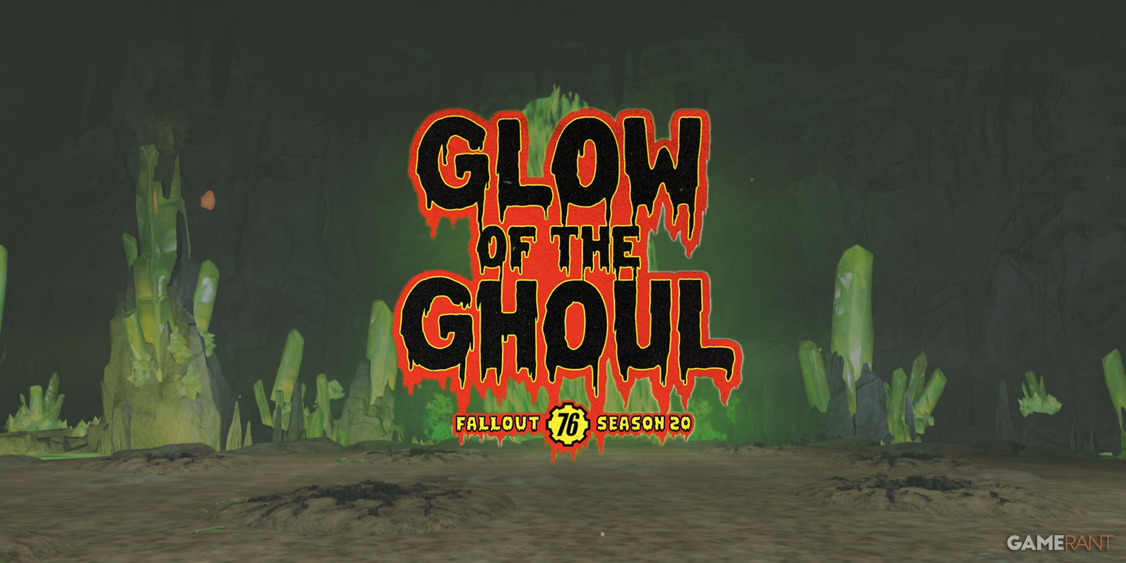 Fallout 76 Season 20 Ghoul Within Update Glow of the Ghoul Text Gleaming Depths Raid Background edit Community Calendar Explained GAMERANT