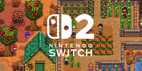 Stardew Valley Might Be the Ideal Game for the Nintendo Switch 2's Multiplayer Features