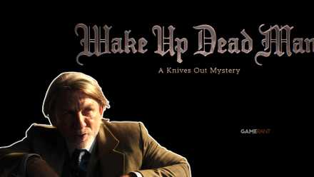 Wake Up Dead Man