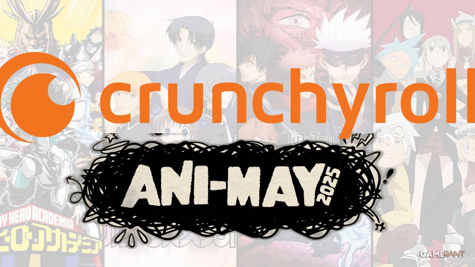May Will Be a Big Month For Crunchyroll Fans Ani-May 2025