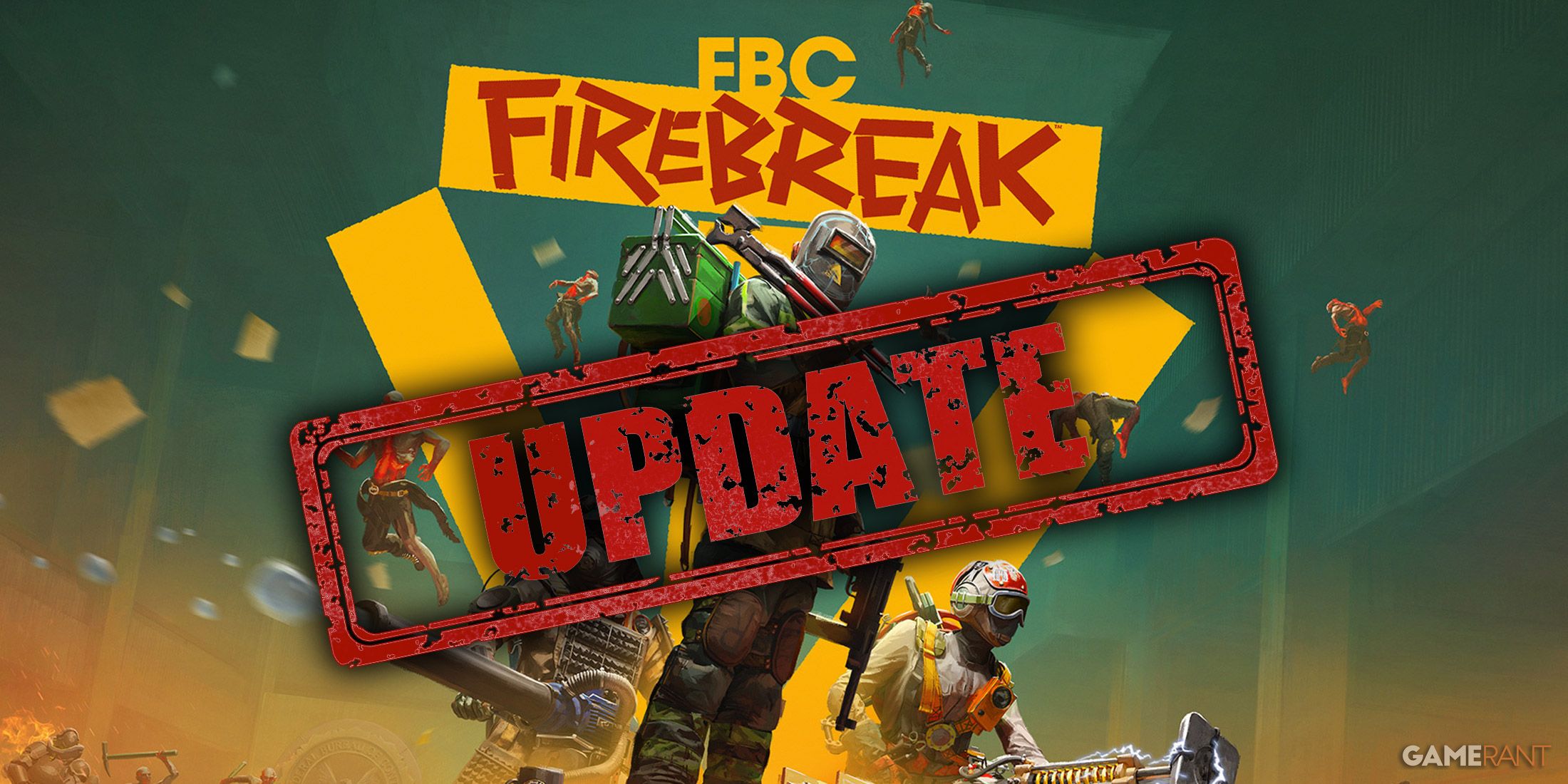 FBC Firebreak First Update