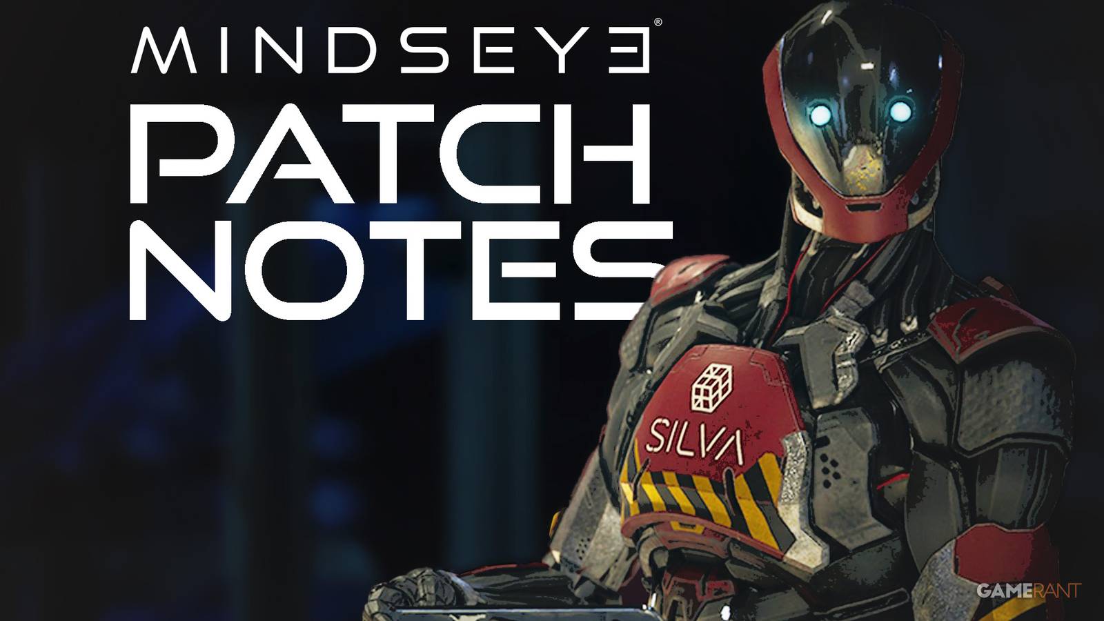 MindsEye Patch Notes 2x1 composite Silva robot with glowing eyes posterized