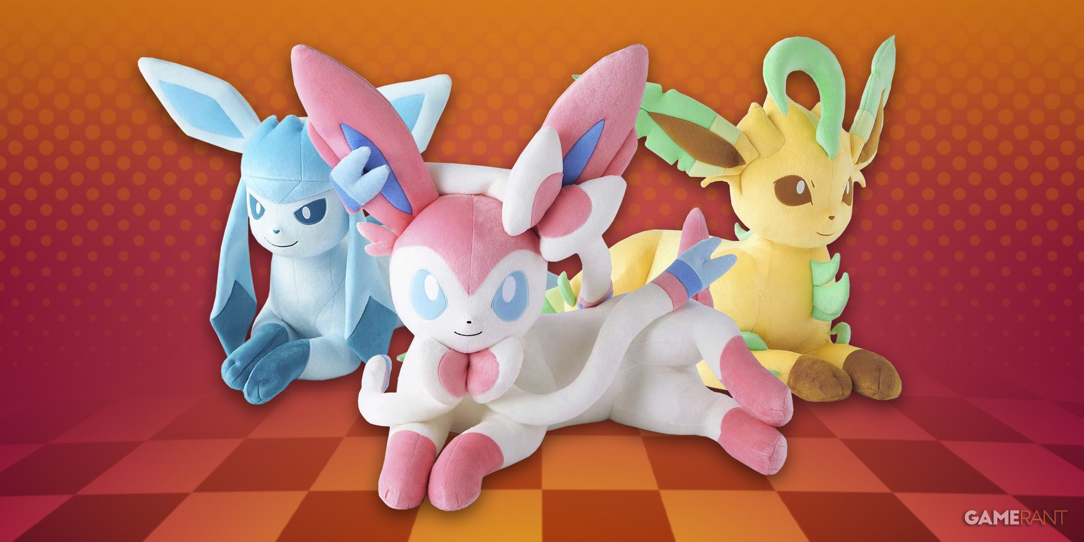 The Final Life-Sized Eeveelution Plushes Are Here: Preorder Leafon, Glaceon, And Sylveon Before They Sell Out