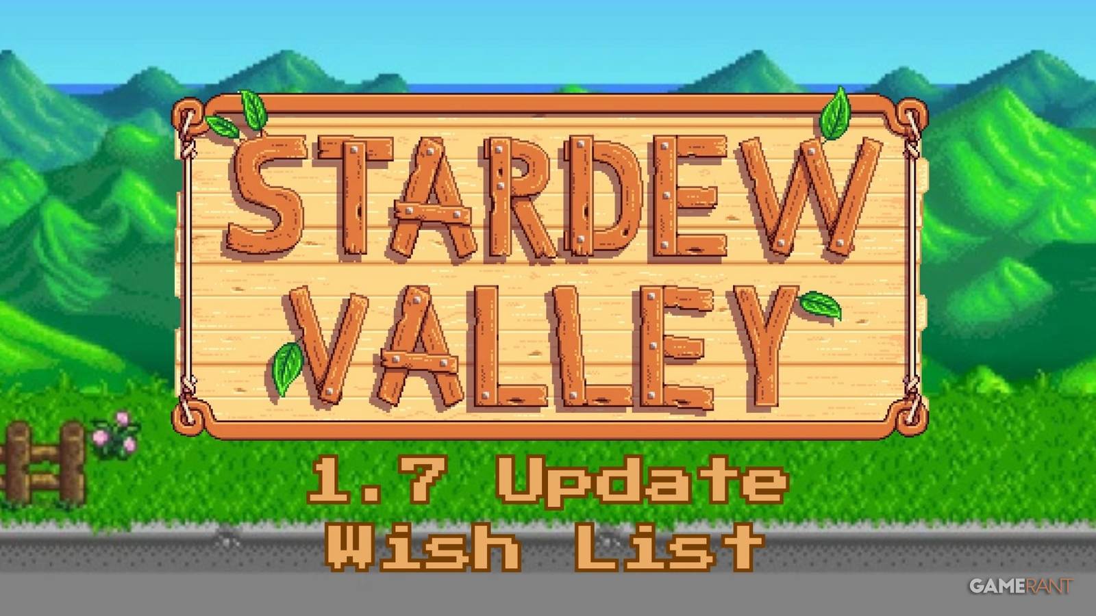Stardew Valley Update 1.7 Wish List
