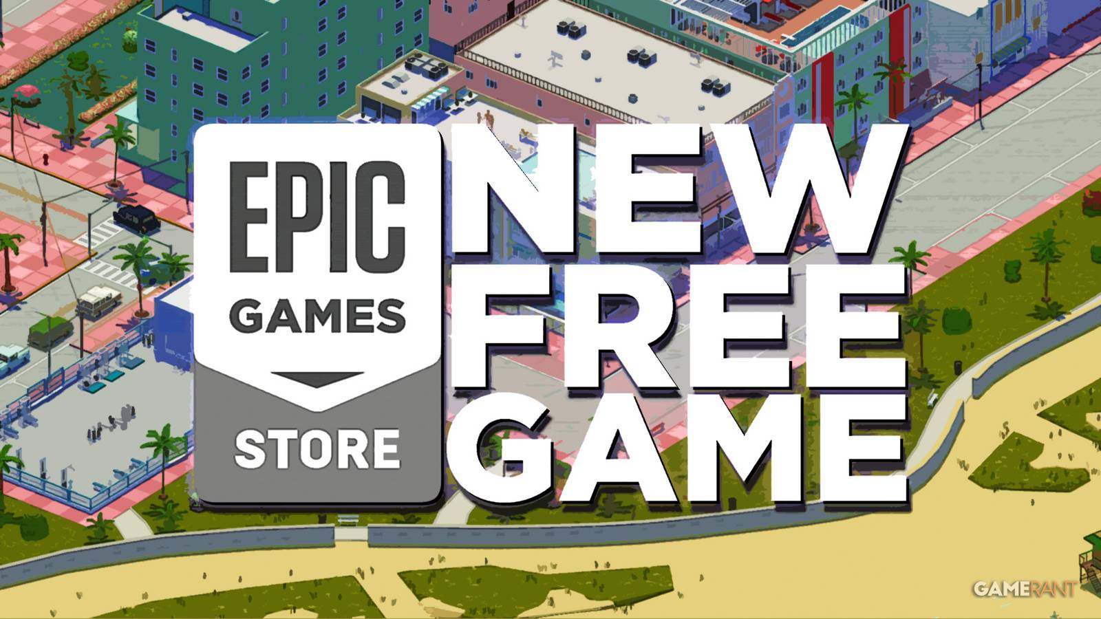 Epic Games Store Officially Reveals Its January 29 Free Game Epic Games Store Officially Reveals Its January 29 Free Game